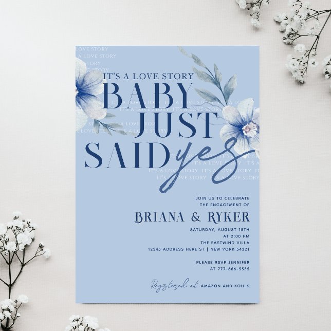 Convites Bebê Acaba de Dizer Sim Azul Floral Engajamento (Baby Just Say Yes Dusty Slate Blue Watercolor Flower Engagement or Bridal Shower Invitation)