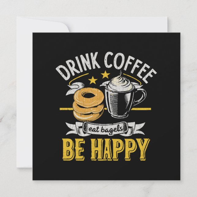 Convites Beber Café Comer Bagels Ser Feliz (Frente)