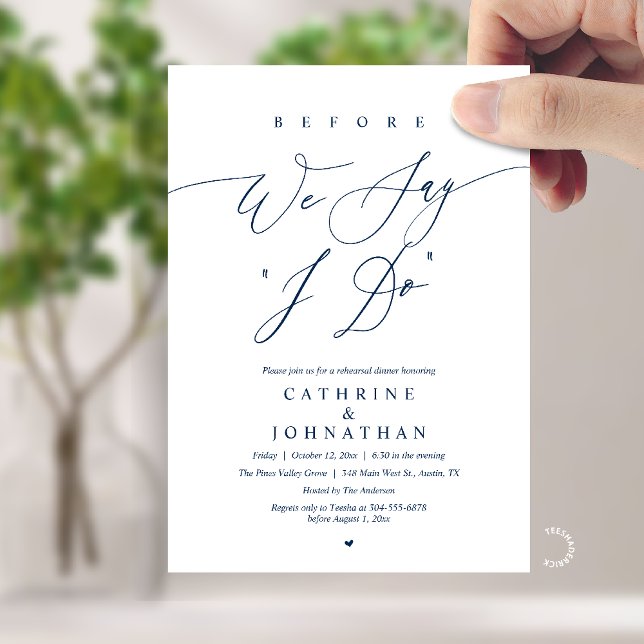 Convites Before we say "I Do", Wedding Rehearsal Dinner (Before we say "I Do", Modern Romantic Wedding Rehearsal Dinner Invitation Card in Navy Blue)