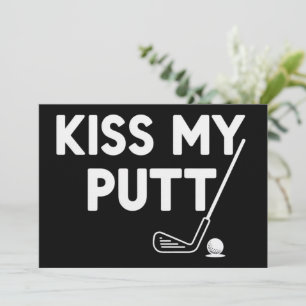 Convites Beije Meu Putt Golfe Piadas Engraçadas Golferista 