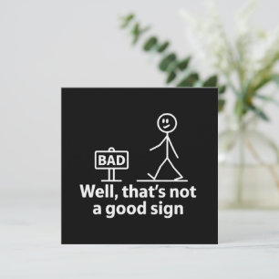 Convites Bem, isso não é um bom sinal Meme engraçado