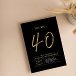 Convites Big Quarty | Partido aniversário de 40 anos Dourad<br><div class="desc">Celebre seu dia especial com este simples convite de festas na moda. Este design apresenta um script de pincel "The Big 40" com um layout limpo em uma combinação de cores preto e dourado. Há mais designs e suprimentos de festas disponíveis no meu compro,  BaraBomDesign.</div>