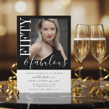 Black And White Fifty And Fabulous Photo 