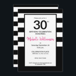 Convites Black, Pink, White strips, aniversário de 30 anos<br><div class="desc">Celebre sua aniversário de 30 anos de marco com este convite de banda branca e preta. O rosa pode ser comutado para uma cor diferente,  mas o rosa da tendência é bonito demais. Personalize cada campo com os detalhes da parte.</div>