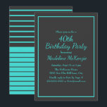 Convites Black Turquoise Striped 40th Birthday Party<br><div class="desc">Make a bold and elegant statement with this sophisticated milestone birthday invitation, featuring a deep charcoal background accented by vibrant aqua typography. A sleek double-line border frames the design, while the combination of flowing script lettering and clean serif text creates a modern yet timeless look. Perfect for celebrating a woman’s...</div>