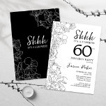 Convites Black White Botanical Surprise 60th Birthday<br><div class="desc">Surpresa Branca Negra Surpresa 60º Convite de Aniversário. A design feminina moderna minimalista apresenta sotaques botânicos e letra de script de tipografia. Simples cartão de convite floral perfeito para uma festa surpresa na moda.</div>