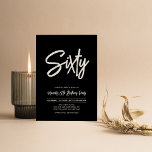 Convites Black & White | Festa de 60 Anos Chic Sixty<br><div class="desc">Celebre seu dia especial com este convite de aniversário de 60 anos simples e elegante. Este design apresenta um "Sessenta" em letra cursiva chic com um layout limpo na combinação de cores preto e branco. Mais designs disponíveis na minha loja BaraBomDesign.</div>