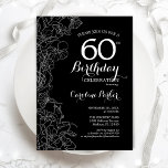 Convites Black White Floral 60th Birthday<br><div class="desc">Convite de aniversário 60º Floral Branco Preto. Design minimalista moderno com desenhos botânicos em destaque e letra de script de tipografia. Simples trendy convida cartão perfeito para uma festa de na moda. Pode ser personalizado para qualquer idade. Impressos convites Zazzle ou modelo de impressão digital instantânea para download.</div>