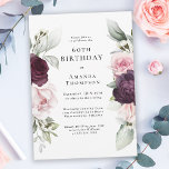 Convites Borgonha e Placa Floral Rosa 60º Aniversário<br><div class="desc">Celebre um aniversário especial com este belo convite de aniversário botânico rosa de aquarela que apresenta bordas florais em cada lado do texto elegantemente colocado. As cores incluem o rosa pálido pincelado, vermelho enterrado profundo e ameixa misturados com verde etéreo e minúsculas flores brancas de sotaque. Personalize o modelo de...</div>