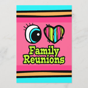 Convites Bright Eye Heart I Love Family Reunitions