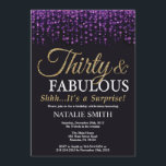 Convites Brilho roxo e Dourado do aniversário de 30 anos da<br><div class="desc">Convite do aniversário de 30 anos da surpresa. Trinta e fabuloso. Brilho roxo e Dourado preto. Festa de aniversário adulta. Para homens ou mulheres. Para uma personalização mais adicional,  clique por favor "personalizam-no" botão e usam-nos nossa ferramenta de design para alterar este modelo.</div>