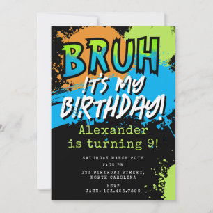 Convites Bruh É Meu Aniversário Adolescente Menino Neon
