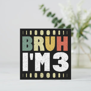 Convites Bruh, eu tenho 3 aniversário de 3 anos Vintage, ga