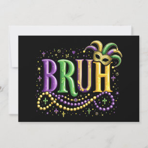 Convites Bruh Mardi Gras - Carnaval engraçado e festivo