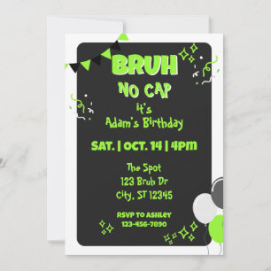 Convites Bruh No Cap, Aniversário Preto e Verde