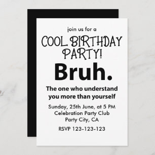 Convites Bruh Typografia Teen Boy Birthday Bruh