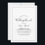 Convites Brunch de Casamento Minimalista<br><div class="desc">Este convite minimalista de casamento é perfeito para um evento de casamento simples. A design romântica moderna apresenta a tipografia clássica, em preto e branco, emparelhada com uma caligrafia rústica, mas elegante, com estilo voltado para a mão. Personalizável em qualquer cor. Mantenha o design simples e elegante, como está, ou...</div>