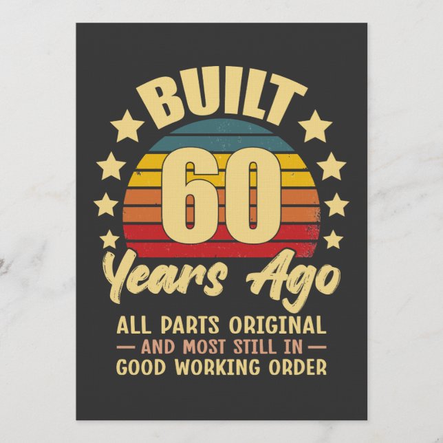 Convites Built 60 Years Ago All Parts Original 60 Birthday (Frente)
