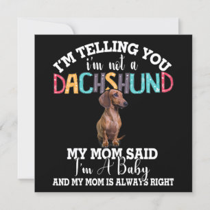 Convites Cachorro Dachshund Estou Dizendo a Você que Não So