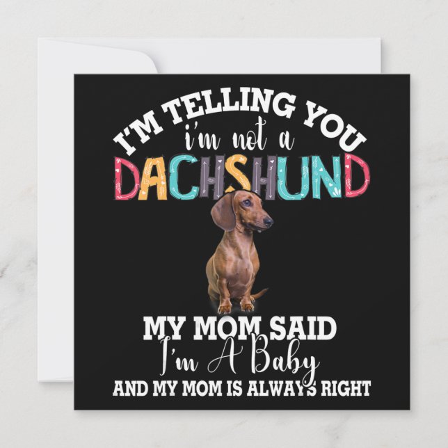 Convites Cachorro Dachshund Estou Dizendo Que Não Sou Um Da (Frente)