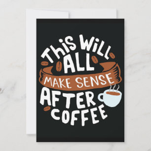 Convites Café Lover Todos Fazem Sentido Com Café