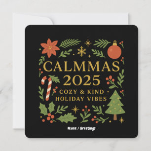 Convites Calmmas 2025 Vibes de Natal Aconchegantes e Gentis