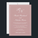 Convites Casamento de cor-de-rosa Rosa do Elegante Monogram<br><div class="desc">Um convite de casamento cor-de-rosa poeirento estilo tradicional, com um design simples e clássico, com o seu monograma inicial e os seus nomes num dentro de caligrafia elegante de uma fronteira fina. Todos os elementos de design podem ser alterados na ferramenta de edição de design. Estes convites de casamento elegantes...</div>
