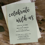 Convites Celebrar conosco a Festa de casamento Verde da Sag<br><div class="desc">Convide seus convidados para a celebração do seu casamento com a ajuda dessas cartas simples. Na design, usei uma fonte casual, moderna e escrita à mão para criar uma camada gráfica de tipografia lendo "celebrar conosco". Preencha os vazios modelo com seus detalhes para personalizar o design. Todas as camadas foram...</div>