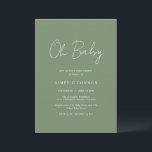 Convites Chá de fraldas Moderno Simples Verde Sage - Script<br><div class="desc">Convite moderno verde-sábio/chá de fraldas verde-oliva apresentando um simples design com "Oh Baby" em uma tipografia de script no estilo rústico. Este elegante convite neutro de gênero com um layout minimalista é excelente quer você esteja tendo um menino ou uma garota.</div>