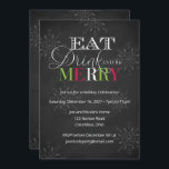 Convites Chalkboard Beba Bebida e Seja Feliz Natal<br><div class="desc">Um convite divertido de Natal. O convite pode ser facilmente personalizado para o seu evento adicionando os detalhes do seu evento, estilo da fonte, tamanho da fonte e cor e texto da sua escolha, clicando no botão 'Personalizar esta modelo'. Personalize ainda mais este design clicando em 'Editar usando a Ferramenta...</div>