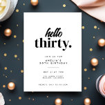Convites Chic Modern Hello, 30 aniversário de 30 anos<br><div class="desc">Chic Modern Hello Trinta aniversário de 30 anos Convite de festas</div>
