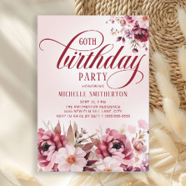 Convites Chic Pink Burgundy Floral Glam 60th Birthday