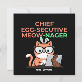 Convites Chief Egg-secutive Meow-Nager Funny Easter Cat 
