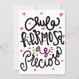 Convites Chula hermosa y preciosa