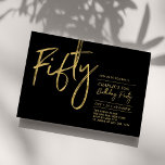 Convites Cinquenta | Preto e Dourado Moderno 50º Festa de a<br><div class="desc">Celebre seu dia especial com este simples convite de aniversário 50º na moda. Este design apresenta um script de pincel "Cinquenta" com um layout limpo na combinação de cores preto e dourado. Mais designs disponíveis no meu compro BaraBomDesign.</div>