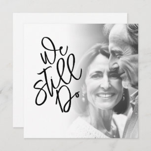 Convites Clássico Ainda Fazemos Vow Renewer Party Photo