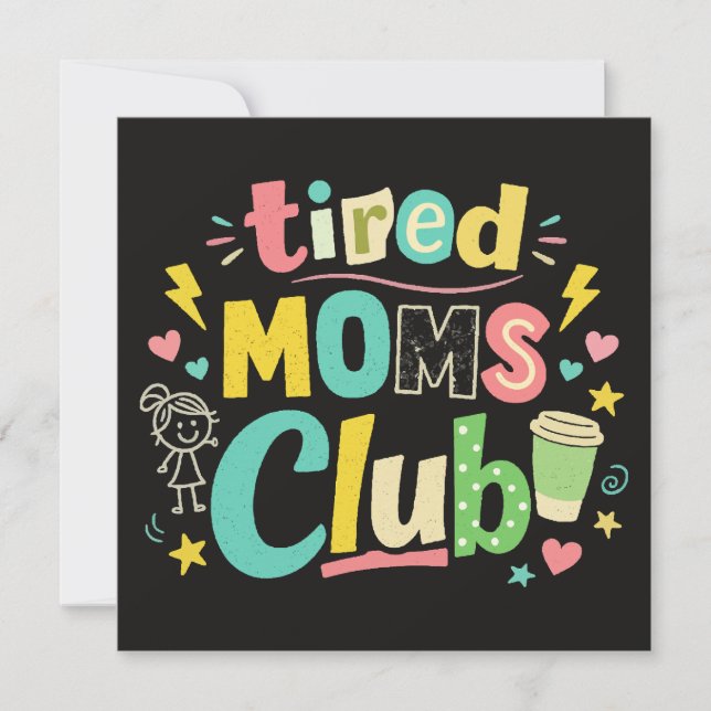 Convites Clube de Mães Cansadas Café Humor Mãe (Frente)