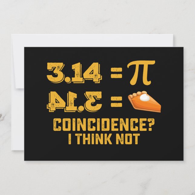 Convites Coincidência Eu Acho Que Não Pie Pi Day Math (Frente)