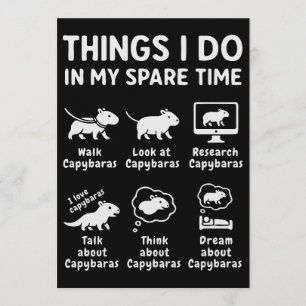 Convites Coisas que faço no meu tempo livre Capivara engraç