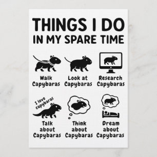 Convites Coisas que Faço no Meu Tempo Livre Capivara Pet En