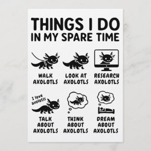 Convites Coisas que Faço no Meu Tempo Livre Hobby Axolote