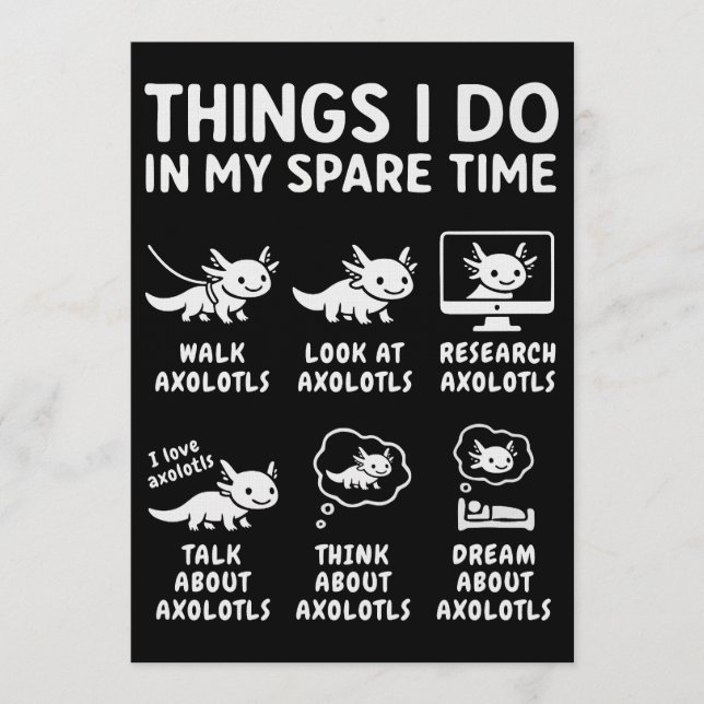 Convites Coisas que Faço no Meu Tempo Livre Hobby Axolotl (Frente)