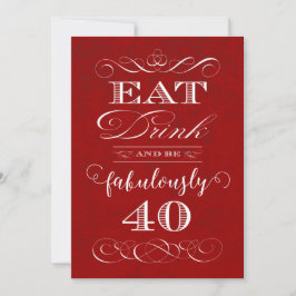 Convites Coma a bebida e seja um vermelho de fabulosa 40