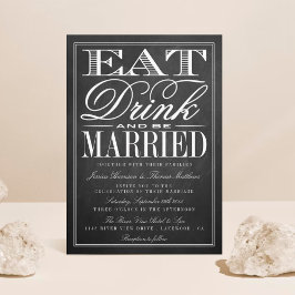 Convites Coma, Beba E Seja Casado De Chalkboard