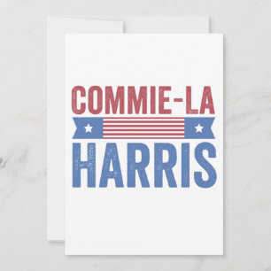 Convites Commie-La Harris 2024 Funny Anti Kamala Harris