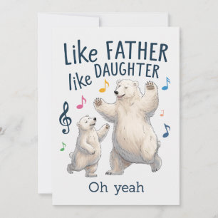 Convites Como Pai Como Filha Pai Divertido Urso Polar