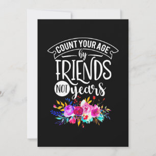 Convites Conte Sua Idade Pela Amizade