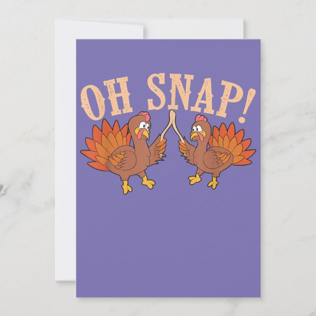 Convites Cool Oh Snap!  Funny Turkey With Wishbone Thanksgi (Frente)