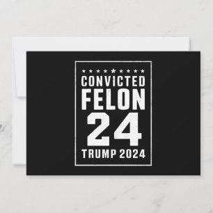Convites Criminoso Condenado 4 de Julho Trump 2024