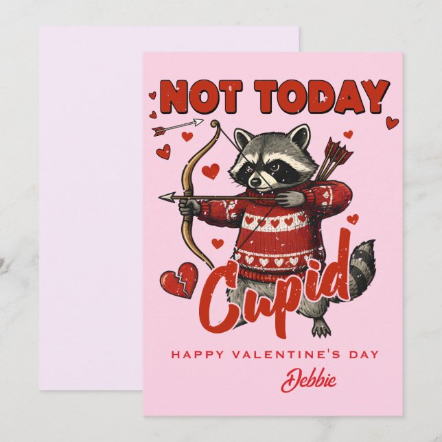 Convites Custom Valentine Card - Not Today Cupid Raccoon (Frente/Verso)